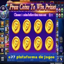 c77 plataforma de jogos